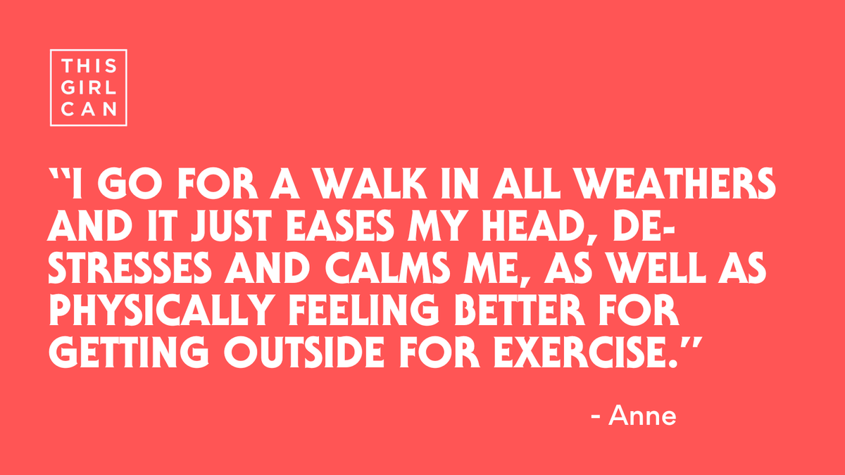 Rain or shine, Anne still makes time for her walk to help clear her mind and give her a boost. #ThisGirlCan