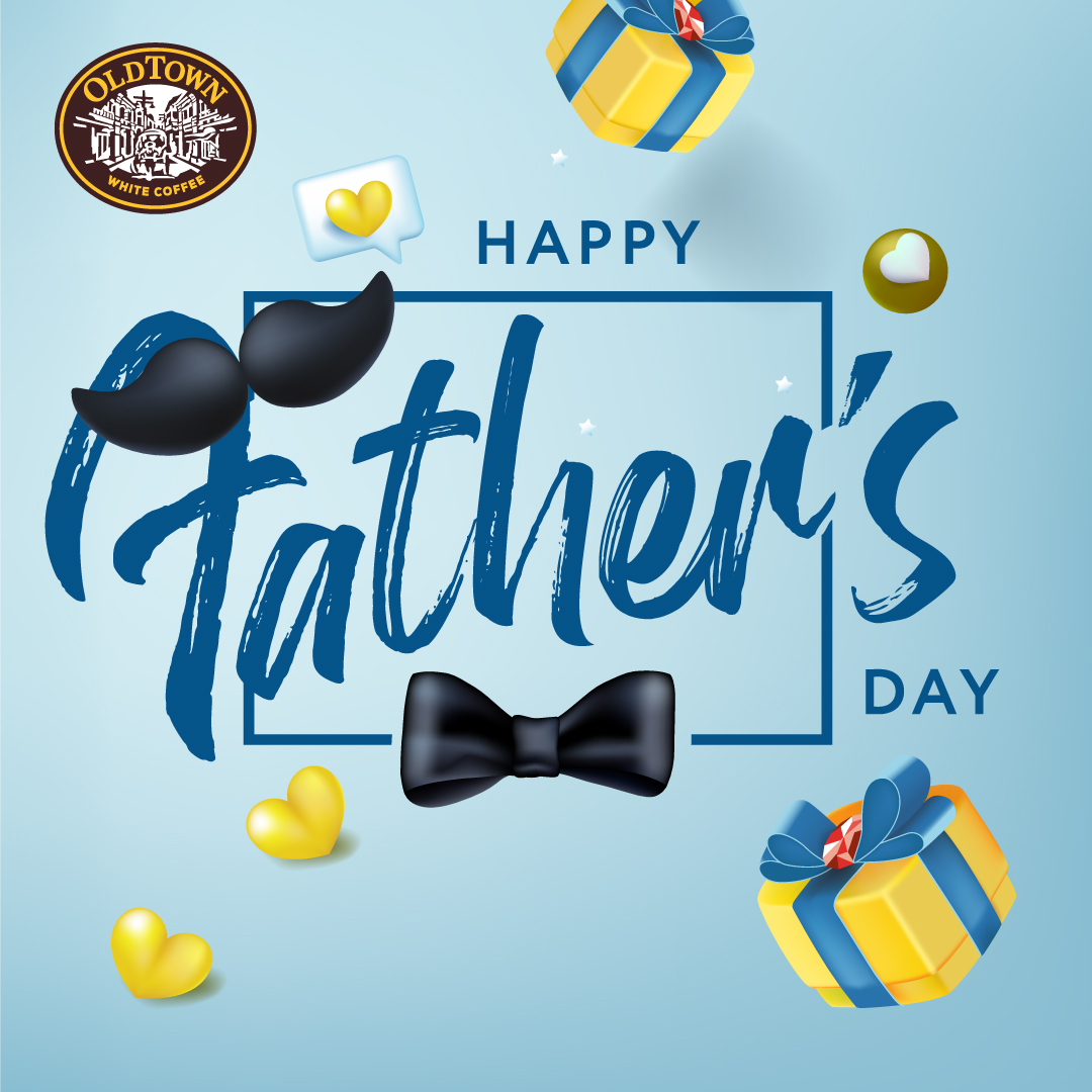 To all the incredible dads, Happy Father's Day!🎉 May your day be filled with love, joy, and treasured moments.

#OldTownWhiteCoffee #HappyFathersDay