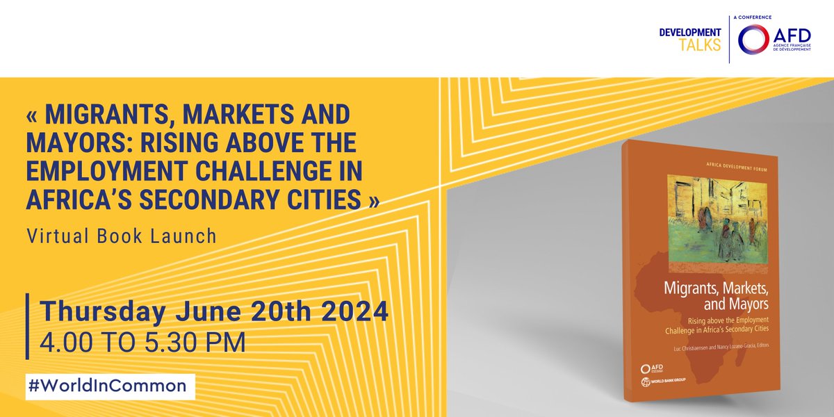 📅#Webinar 20/06 | Join researchers &amp; practitioners <a href="/WBPubs/">World Bank Publications</a> in a discussion about the impact of migration on labor markets in secondary cities in Africa and the essential role of mayors in Ethiopia, Uganda &amp; Tunisia.

Registrations ➡ bit.ly/3VFfOeL