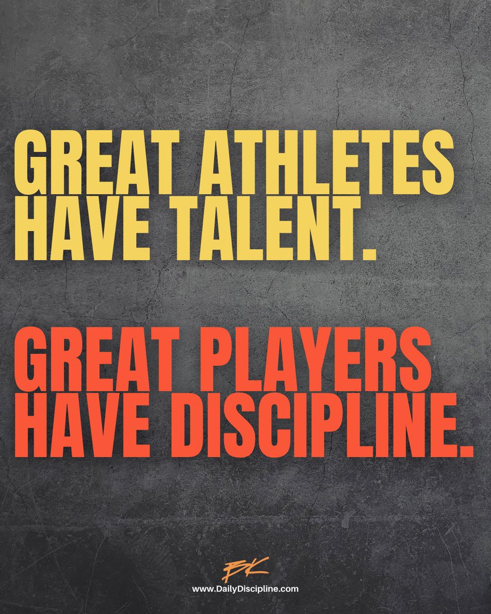 Self-discipline turns great athletes into great players.