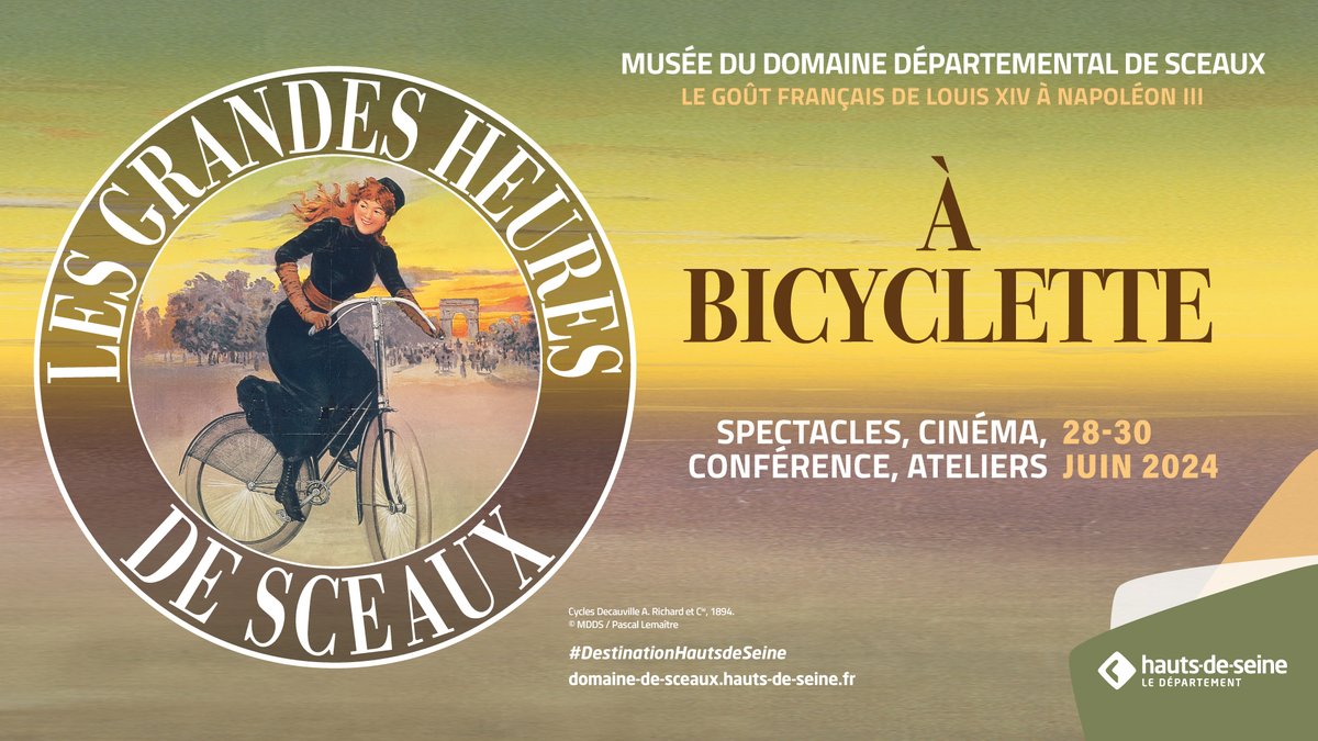 🚲Les Grandes Heures de #Sceaux reviennent avec « À bicyclette » le week-end du 28 juin ! Rejoignez-nous pour un week-end festif et culturel aux couleurs du #sport 

👉 Plus d'informations : domaine-de-sceaux.hauts-de-seine.fr/agenda/detail/…
@destinationhds