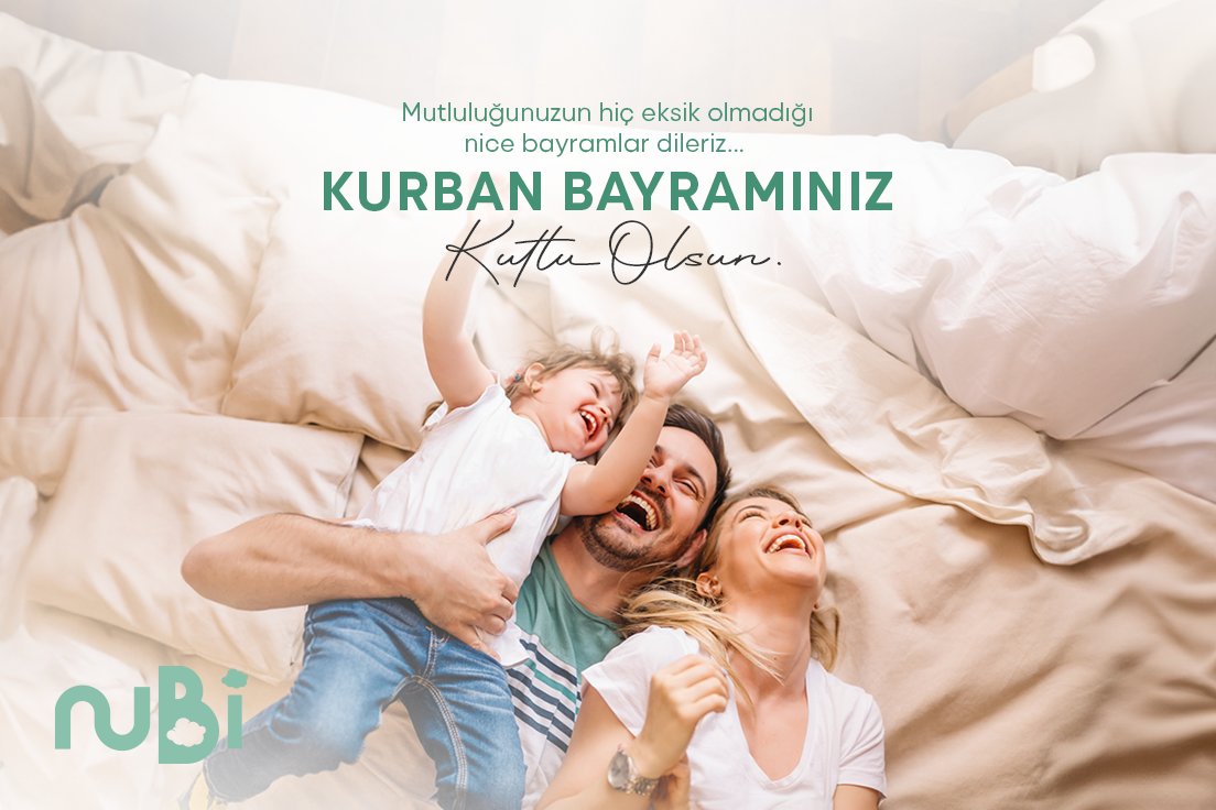 Mutluluğunuzun hiç eksik olmadığı nice bayramlar dileriz.
Kurban Bayramınız kutlu olsun.

#NubiSleep #İyiBayramlar