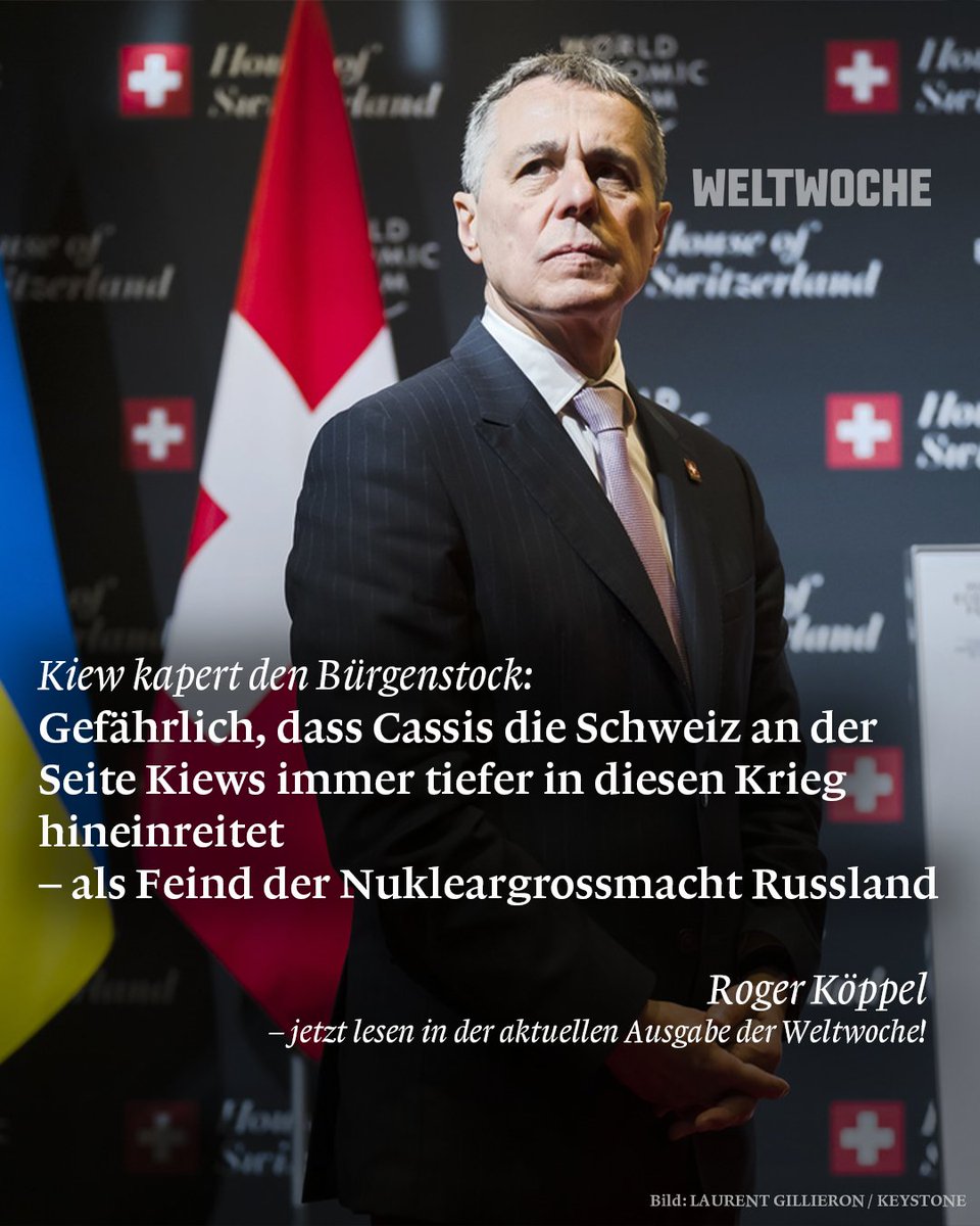 Weltwoche's tweet photo. 👉 Kiew kapert den #Bürgenstock: Gefährlich, dass #Cassis die #Schweiz an der Seite Kiews immer tiefer in diesen Krieg hineinreitet – als Feind der Nukleargrossmacht Russland
@KoeppelRoger 
📍 Zum Artikel: https://t.co/hrK13F0iUh https://t.co/X5OVMncoLA