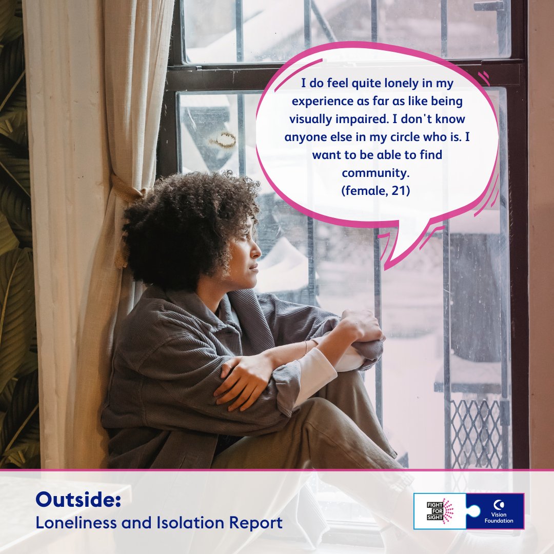 We commissioned the Outside Report to understand the extent of loneliness and isolation in the visually impaired community. 

Through anonymous surveys the report helped clarify areas that need investment so that we can influence change within the sector: visionfoundation.org.uk/our-impact/res…
