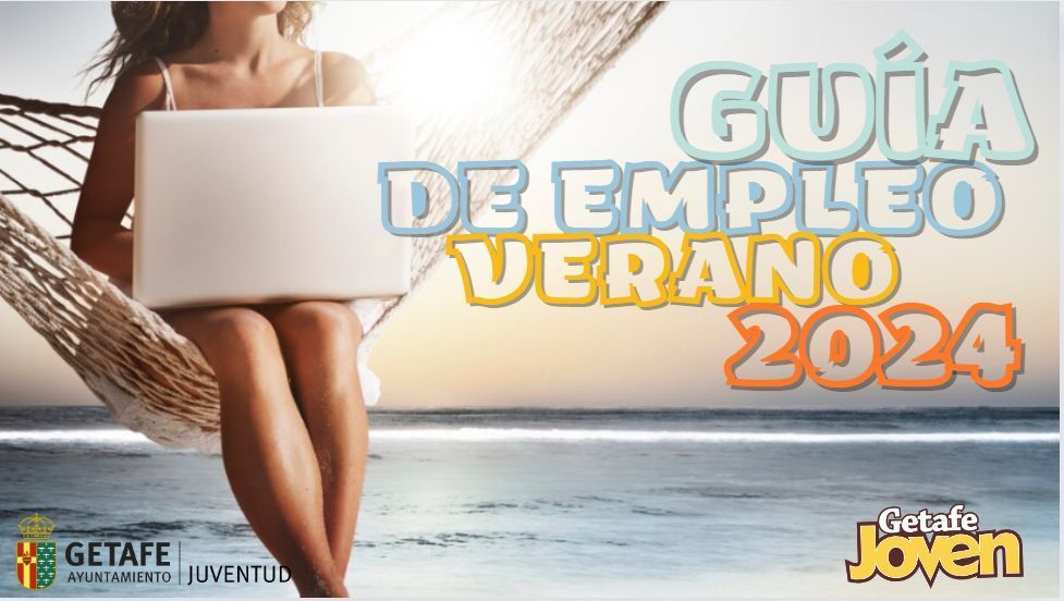 getafejovenX's tweet photo. ¿Sabes qué profesiones son las más demandadas en verano? ¿Necesitas un listado de empresas que ofrecen empleo estival? Esto y mucho más, en nuestra #GuíadeEmpleoenVerano #GetafeJoven2024  https://t.co/9qsNWa7lPW  #EmpleoSIAJ   whatsapp 674 82 66 94 los jueves de 15-a 18:00h. https://t.co/2JJ5VF8fH7