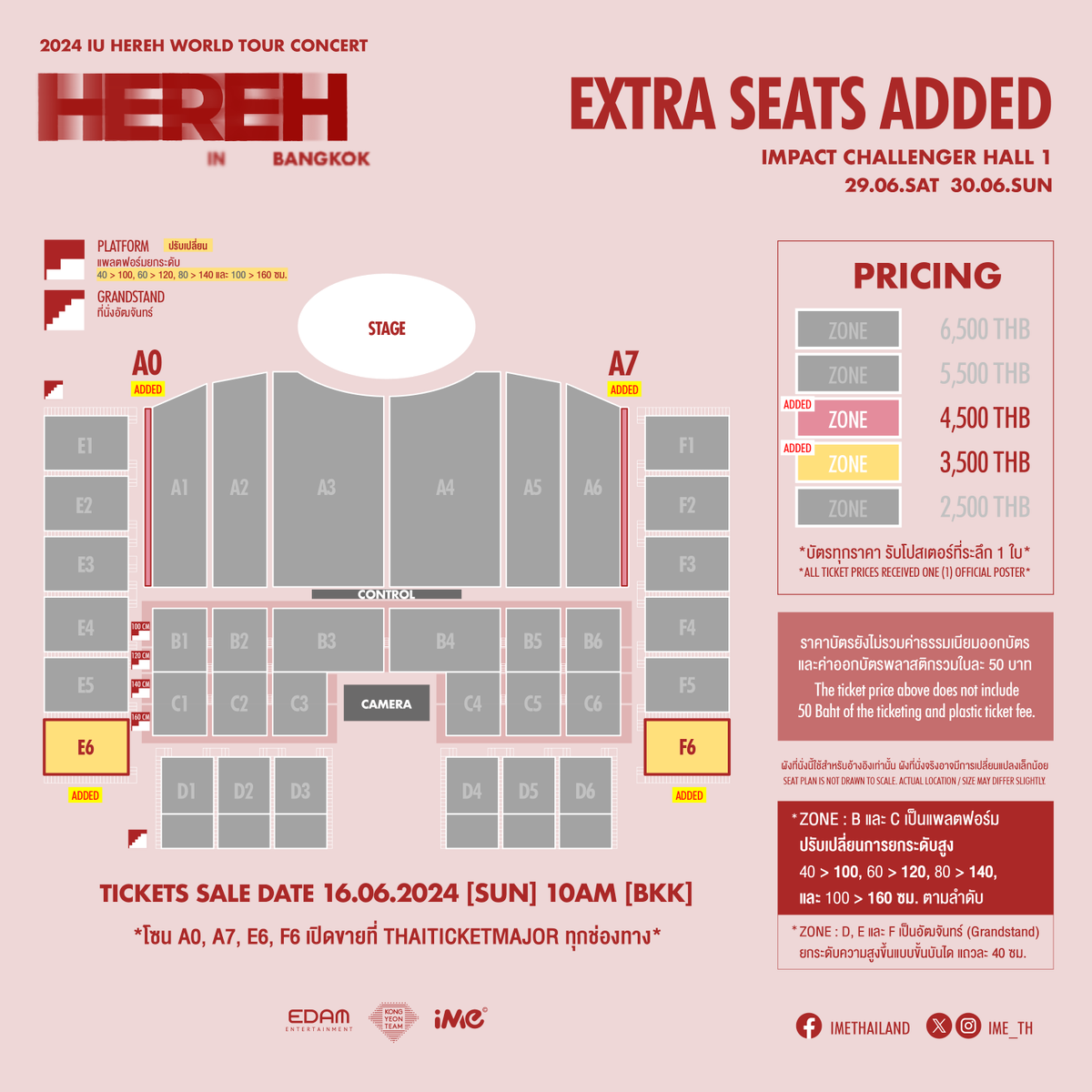 ime_th's tweet photo. 📣ประกาศเพิ่มที่นั่งการแสดง “2024 IU HEREH WORLD TOUR CONCERT IN BANGKOK"

ทนเสียงเรียกร้องจากบังแอนาไม่ไหว พี่ลี่เลยจัดให้ตามคำเรียกร้อง
⭐️เพิ่มที่นั่งทั้ง 2 รอบการแสดง ⭐️

🎫 เปิดขายบัตรเพิ่มเติมพร้อมกัน วันอาทิตย์ที่ 16 มิถุนายน 2567 เวลา 10.00 น. เป็นต้นไป
📌โซน A0, A7, E6 และ F6 ที่เปิดเพิ่ม จะจำหน่ายผ่านทาง https://t.co/cXKFVD2NXE (ไม่มีการรันคิวหน้าเว็บไซต์) และ ThaiTicketMajor ทุกช่องทาง

หมายเหตุ
*การเพิ่มที่นั่งไม่กระทบที่นั่งเดิมของผู้เข้าชมทั้งหมด กรุณาตรวจสอบตำแหน่งที่มีการเปิดเพิ่มตามภาพ
*ตำแหน่ง CONTROL มีการปรับย้ายตำแหน่ง แต่ไม่กระทบตำแหน่งที่นั่งในทุกโซน และมีการปรับระดับความสูงของแพลตฟอร์มให้สูงขึ้นทุกชั้นตามภาพ เพื่อให้ได้มุมมองการรับชมที่ดีมากขึ้น
*ตำแหน่ง CONTROL เดิม เปลี่ยนเป็นตำแหน่งวางกล้อง (CAMERA) ไม่มีผลบดบังมุมมองการรับชมของทุกโซนที่นั่ง

--------------------------
📣 Additional Seats for “2024 IU HEREH WORLD TOUR CONCERT IN BANGKOK"

We couldn't resist the overwhelming demand from UAENAs, so IU is giving you what you requested!
⭐️ Additional seats are available for both performances ⭐️

🎫 Additional tickets will be sold on Sunday, June 16, 2024, at 10:00 AM
📌 A0, A7, E6, and F6 tickets are available at https://t.co/cXKFVD2NXE (no queueing system on the website) and through all ThaiTicket Major branches.

Note:
*Adding new seats will not affect the existing seats of all attendees.
*The CONTROL position has been relocated and does not affect the seating positions in any zone. The platform height has been raised, as shown in the seat plan, to provide a better viewing angle.
*The original CONTROL position will now be used for camera. The view for all seating zones remains unobstructed.

#HEREH_WORLD_TOUR_IN_BKK
#ไอยู #IU #아이유
#iMeThailand