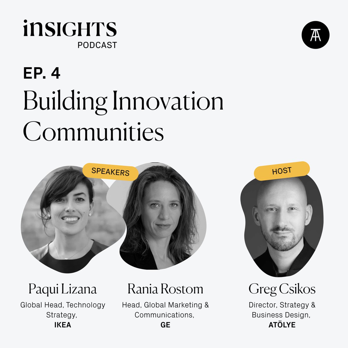 Catch the newest episode of ATÖLYE Insights: Building #Innovation Communities! 🎧 

We had the privilege to chat with Paqui Lizana, IKEA's Global Head of Technology Strategy, and Rania Rostom, Head of Global Marketing &amp; Communications at GE. 

podcasters.spotify.com/pod/show/atloy…
