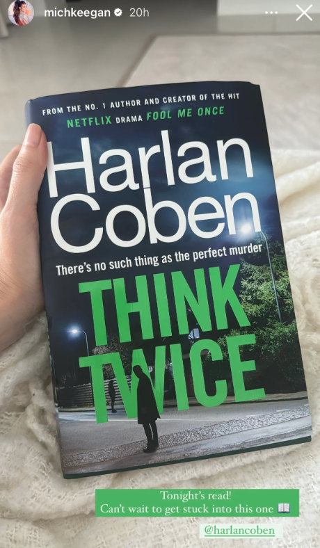 👀Did you spot <a href="/michkeegan/">michelle keegan</a> reading <a href="/HarlanCoben/">Harlan Coben</a>'s #ThinkTwice?

We did, and after her 10/10 performance in <a href="/netflix/">Netflix</a>'s #FoolMeOnce we would love to see her in another adaptation!

Is a new series in on the cards? Time for our own game of detective. Internet sleuths, do your thing!