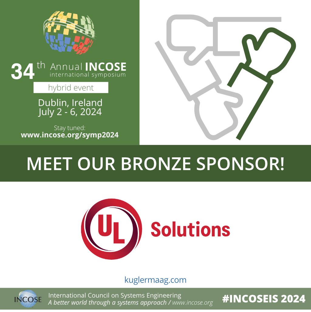 incose_org's tweet photo. A big thank you 🙏to our Bronze Sponsor 🌟UL SOLUTIONS for their valuable support to #INCOSEIS 2024, the largest annual gathering of the systems engineering community ✨
@UL_Solutions
Meet the sponsors and register: https://t.co/iVPpuR4tfs 
#INCOSE #SystemsEngineers https://t.co/dN3T7rce8m