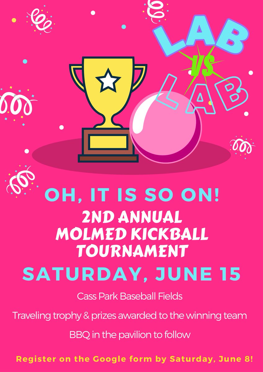 🚨Department members, friends and families are all invited to the 2nd Annual MolMed Kickball Tournament, June 15, 2023 At Cass Park. The games will begin at 1:30 PM🚨