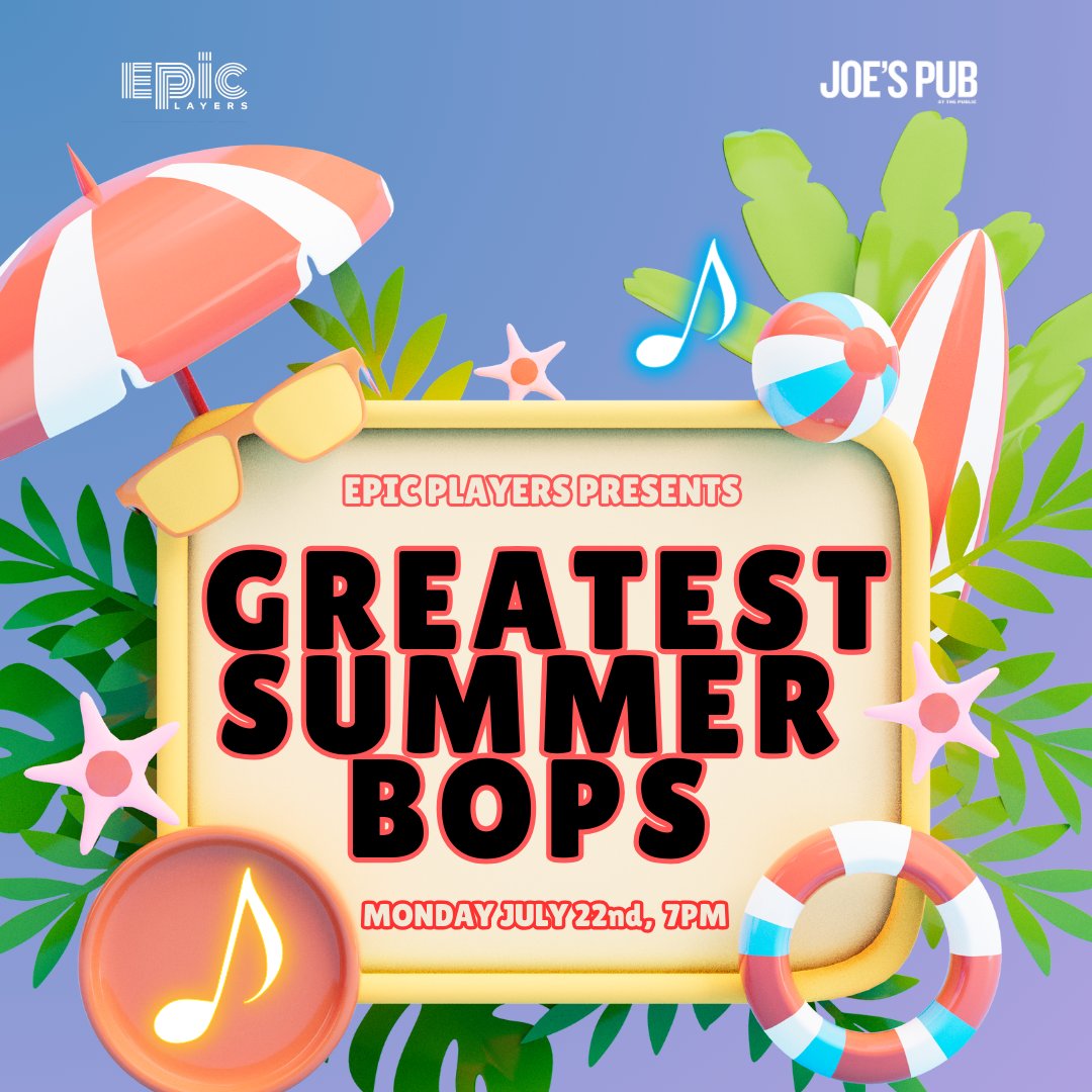 EPIC Players (@epicplayersnyc) on Twitter photo Join us Mon, July 22, at Joes Pub, for EPIC Players' sun-soaked neuro-inclusive summer cabaret: Greatest Summer Bops! ๐คโ๏ธ
publictheater.org/productions/joโฆ
Get your early bird tickets using code EPICEARLY for 20% off until June 22.
Use code EPICASL for ASL accessible seating and discount! Join us Mon, July 22, at Joes Pub, for EPIC Players' sun-soaked neuro-inclusive summer cabaret: Greatest Summer Bops! ๐คโ๏ธ
publictheater.org/productions/joโฆ
Get your early bird tickets using code EPICEARLY for 20% off until June 22.
Use code EPICASL for ASL accessible seating and discount!