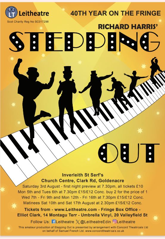 Our 40th year on #edfringe. Stepping Out by Richard Harris at Inverleith St Serf's Church Centre and Clark Road. #QuickFlyer.