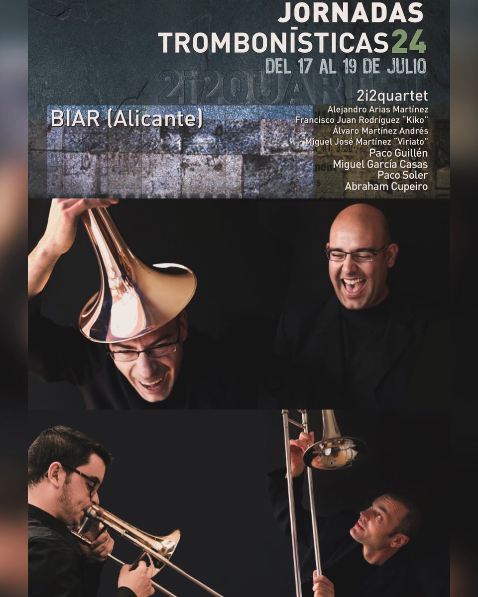 ¿PROFESORES? 🤩2i2quartet🤩 JORNADAS TROMBONÍSTICAS’24 - BIAR (Alicante) del 17 al 19 de julio. Más información en  2i2quartet.com/jornadas-tromb…
@stomviofficial <a href="/upsoundexp/">UpSound</a> <a href="/innovatrombone/">Innovatrombone</a> <a href="/atetrombonistas/">ATE</a>