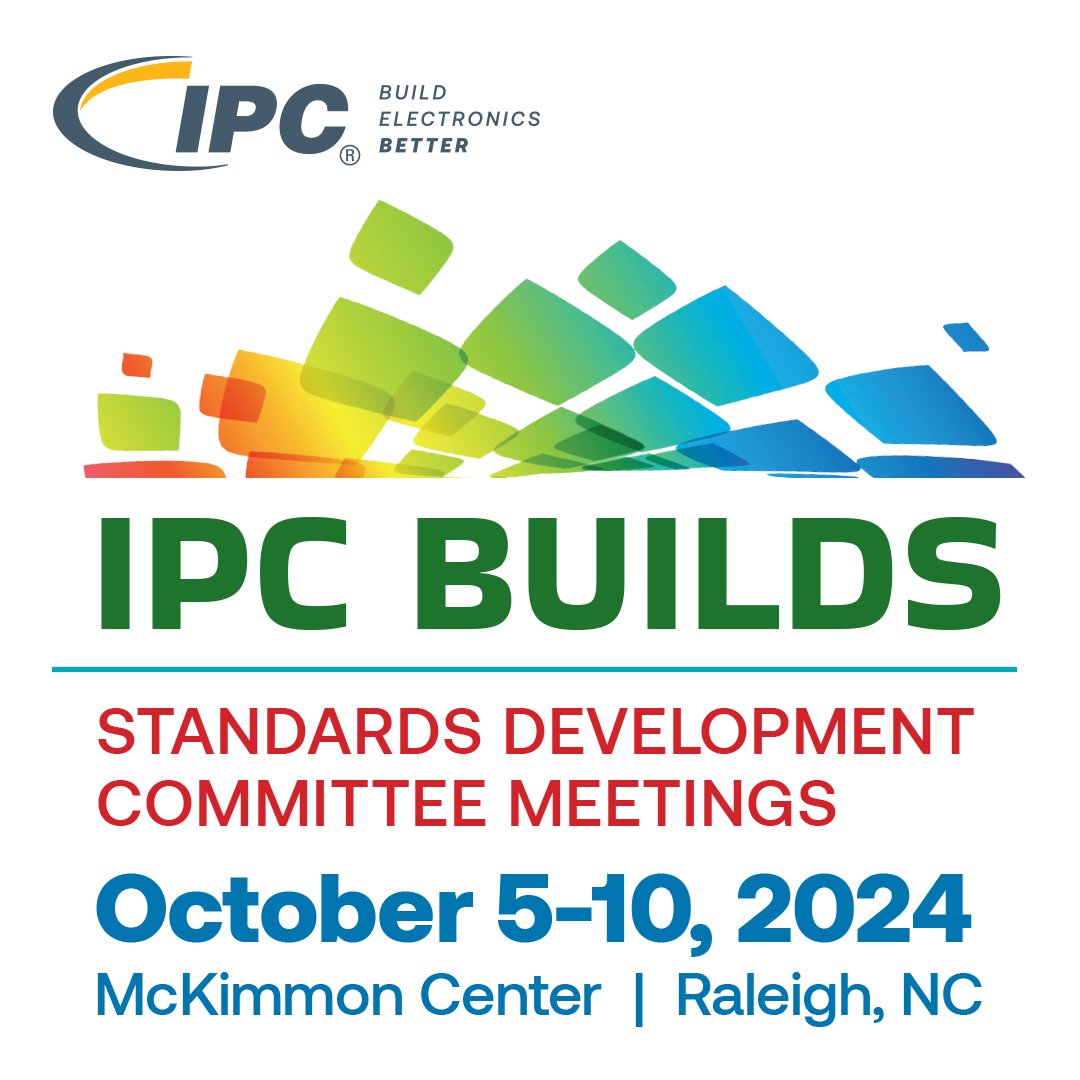 GlobalElecAssn's tweet photo. Save the Date for IPC Builds! We can’t wait to reconnect in Raleigh, NC, for #IPCStandards development committee meetings. New to the industry or experienced, all are welcome to attend! #BuildElectronicsBetter Oct. 5-10. Details: https://t.co/UejhYRfpjm https://t.co/RPvbdYoKJW