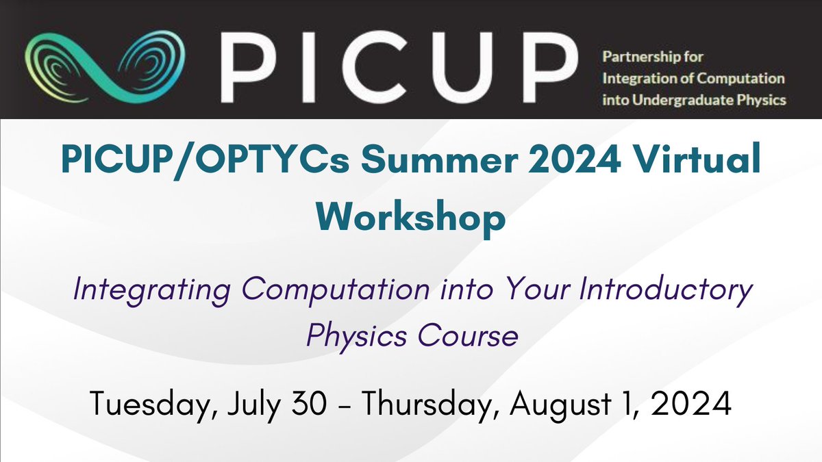 AAPTHQ's tweet photo. Registration is now open for the PICUP/OPTYCs Summer 2024 Virtual Workshop on "Integrating Computation into Your Introductory Physics Course". Learn more and Register today! https://t.co/tDninGhodQ #PICUP #OPTYCs #PhysicsEducation https://t.co/9sDrzIlhaJ