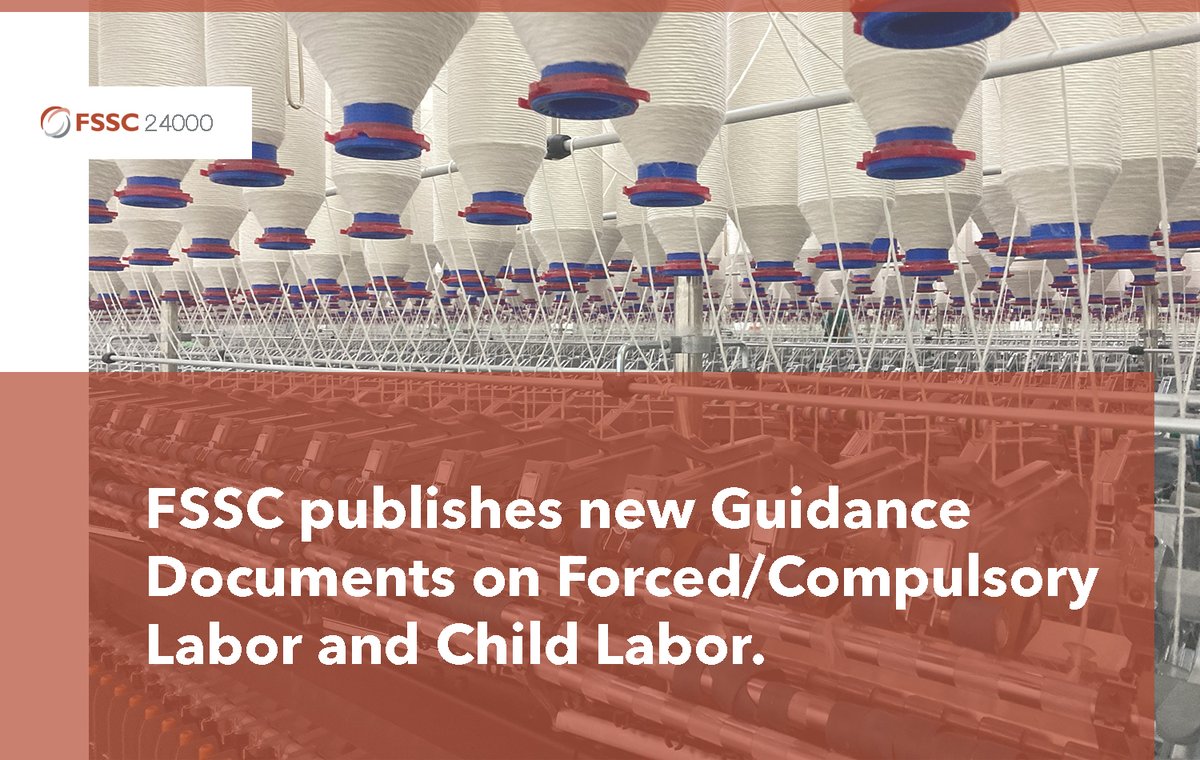 New Guidance documents on Forced/Compulsory Labor &amp; Child Labor for Version 1 of the #FSSC24000 Scheme Certification have now been published on the #FSSC website: fssc.com/schemes/fssc-2…

#SSCI #socialsustainability #socialresponsibility #ISO #compliance #pas24000 #IAF #ESG #SDG