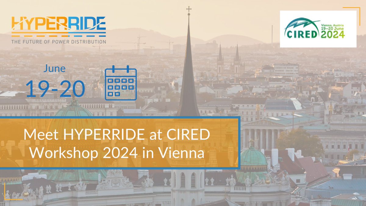 👉 CIRED 2024 👈

HYPERRIDE will participate in the CIRED Workshop 2024!
 
📆 19-20 June 2024
📍 Vienna, Austria (Austria Center Vienna)
📌 Stand: Nr. 6
 
We are looking forward to meeting you!
 
lnkd.in/djbUecB8
hyperride.eu

#project #europe #hyperride_eu