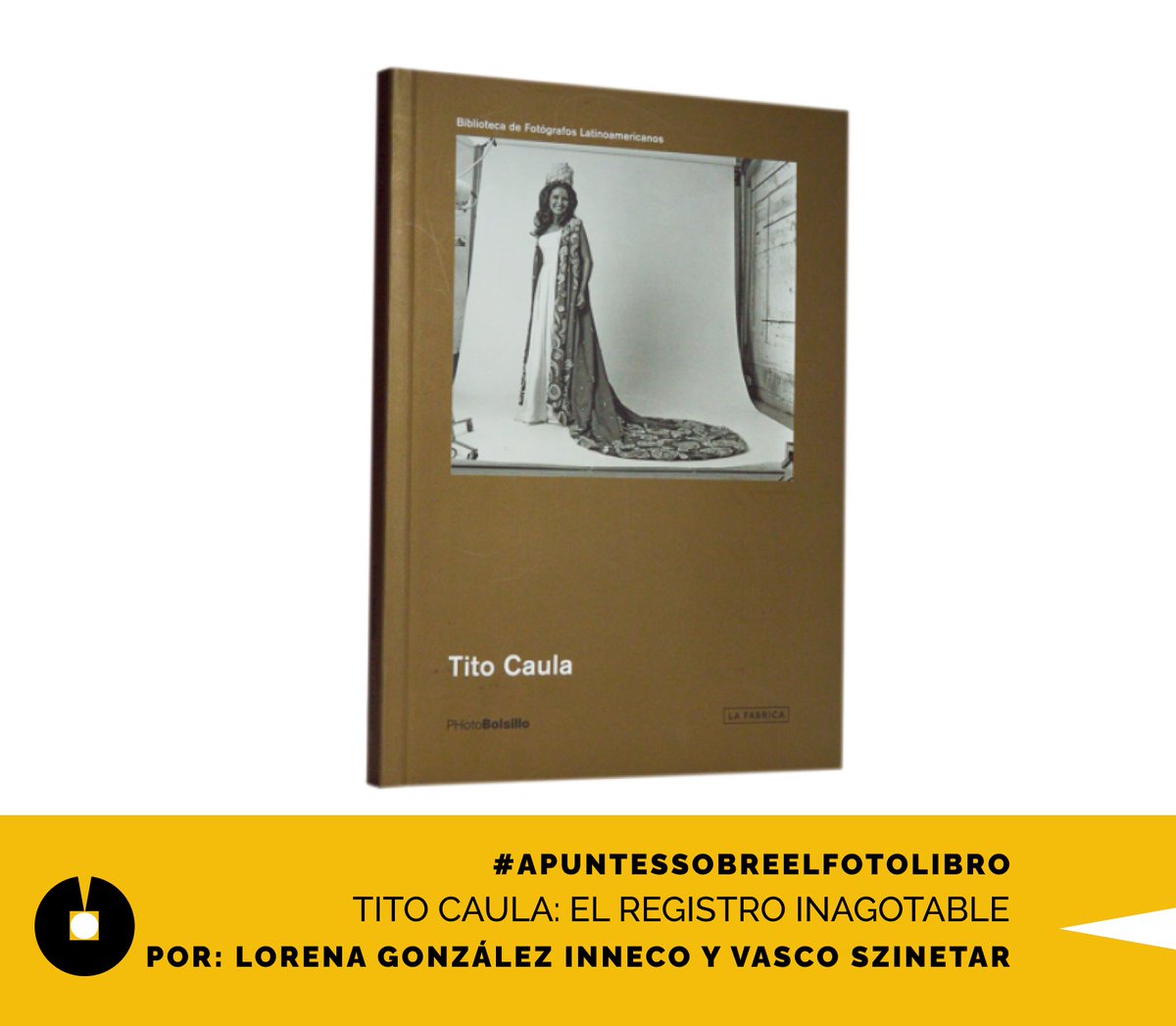 "Uno de los elementos más importantes de estas fotos publicitarias de Caula es que muestran la trastienda de la realización de la imagen..." Tito Caula: El registro inagotable por. #ApuntesSobreElFotolibro por <a href="/LorenaGonzalezI/">Lorena González Inneco</a> y <a href="/vascoszinetar/">vasco szinetar</a> - elarchivo.org/tito-caula-el-…