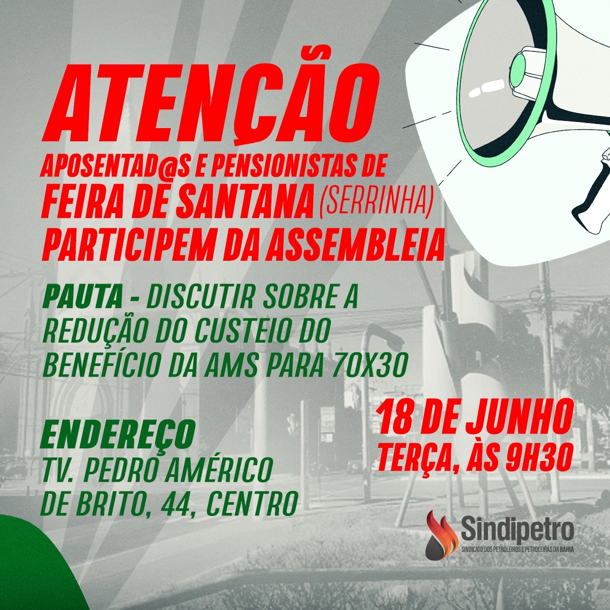 SindipetroBahia's tweet image. 📣 Atenção, aposentados, aposentadas e pensionistas de Feira de Santana (Serrinha)

#Aposentados #Aposentadas #Pensionistas #AssembleiasSindipetro #SindipetroBahia #ReduçãoCusteioAMS #FUP #NegociaçõesPetrobrás
