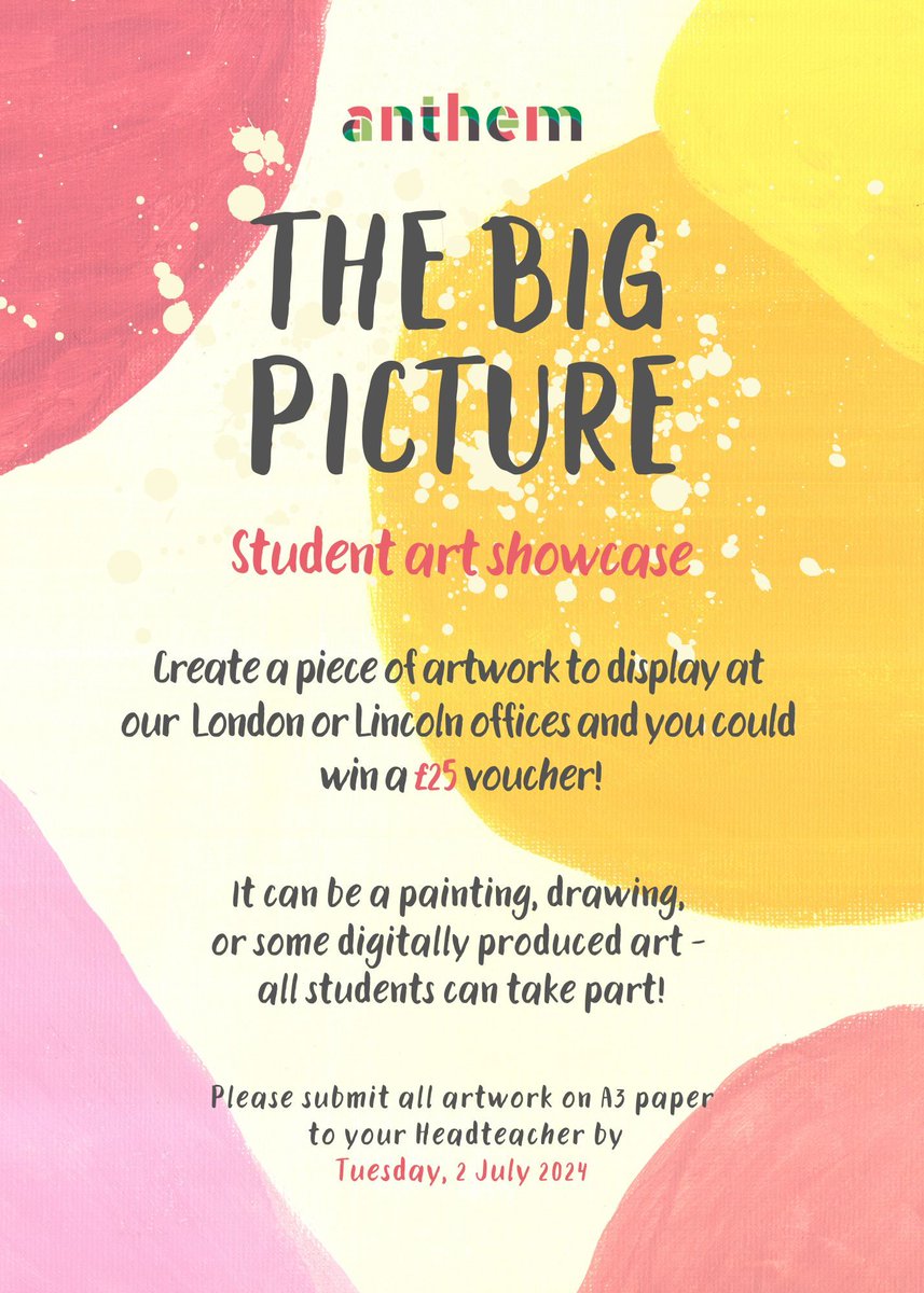 AnthemTrust's tweet photo. 🎨 Calling all talented students at Anthem! Get ready to showcase your creativity in The Big Picture competition. Don't miss the chance to have your artwork displayed for all to see! #AnthemBigPicture #StudentArt #GetCreative 🖌️ https://t.co/uXzrtIrNXt