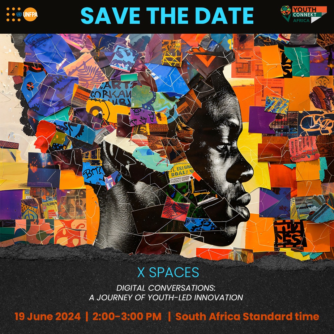 UNFPA_SYP's tweet photo. Save the date, young #Africa.

@UNFPA and @YouthConnektAf will be hosting an X Space exploring youth-led innovation in the region.   

📅19 June 2024 
⏰2.00-3.00pm SAST
 🔗https://t.co/kKlIzhqPmn

#UNFPAInnovation #UNFPASYP https://t.co/UowVkNyUDq