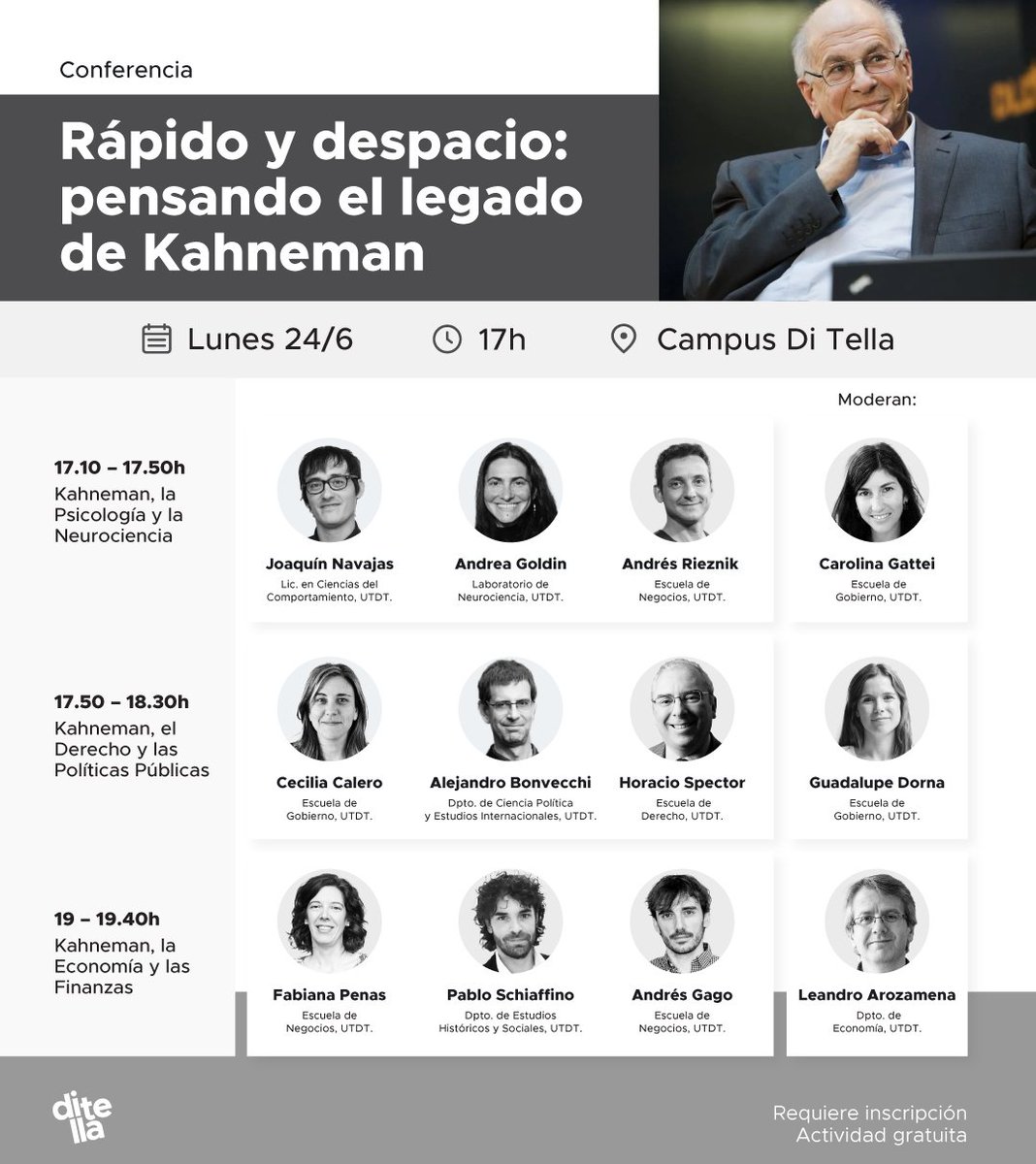 En esta conferencia, se rendirá homenaje al legado de Daniel Kahneman y se explorarán las aplicaciones de sus revolucionarias teorías en los distintos campos de conocimiento. Inscripción acá: bit.ly/3XGodjB