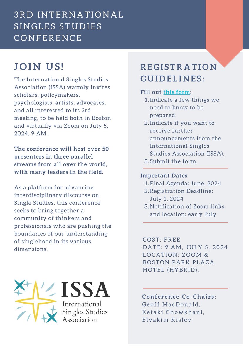 Register for the 3rd International Singles Studies Conference!

📅 Date: 9 AM, July 5, 2024
📍 Location: Boston Park Plaza Hotel &amp; Zoom
💲 Cost: FREE
🗓️ Registration deadline: July 1, 2024
🔗 Registration link: docs.google.com/forms/d/e/1FAI…

#ISSA #ISSAConference2024 #SinglesStudies