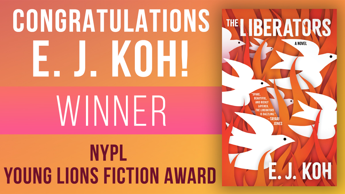 💐Congratulations <a href="/thisisEJKoh/">E. J. Koh 고은지</a> !

Winner of the 🏆2024 <a href="/nypl/">NY Public Library</a> Young Lions Fiction Award! 

nypl.org/help/about-nyp…