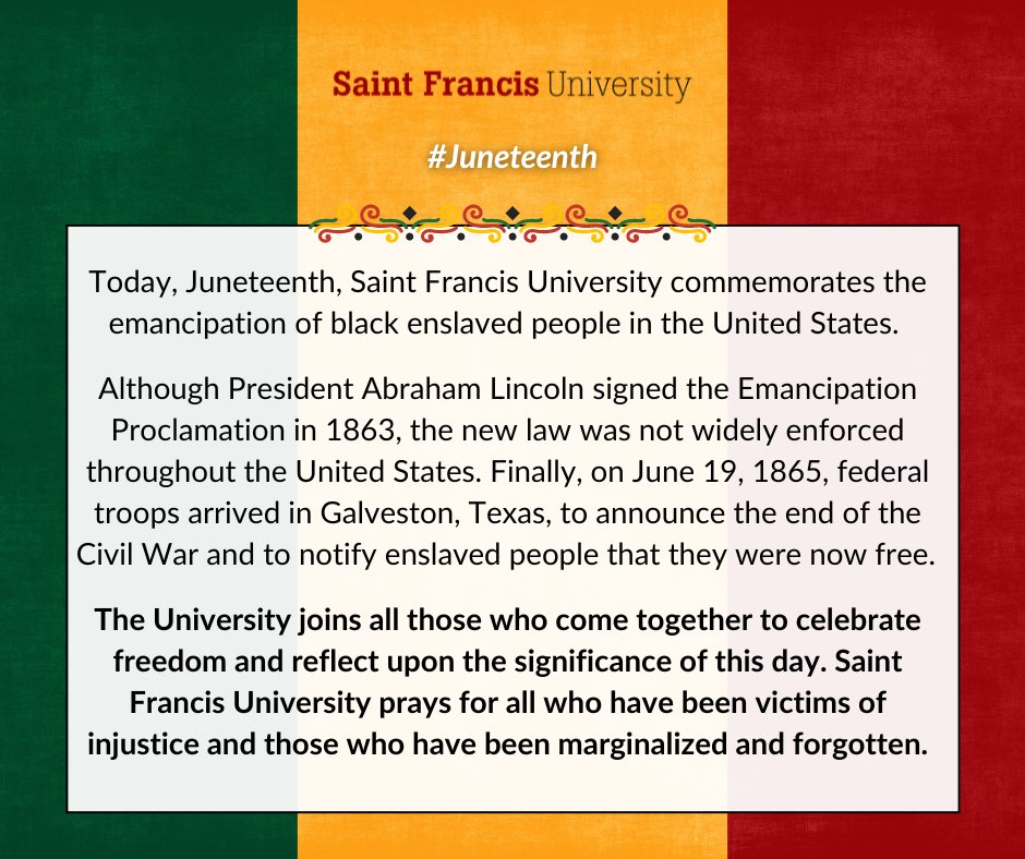 Saint Francis University commemorates #Juneteenth