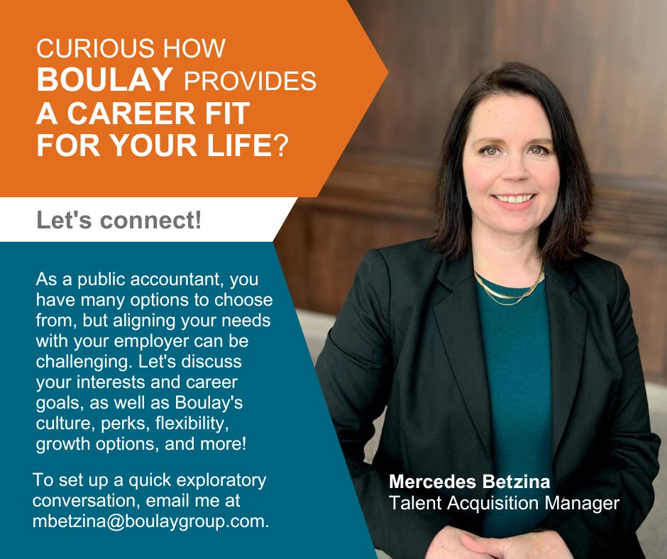 Connect with Mercedes Betzina, Talent Acquisition Manager, to learn how Boulay offers a #CareerFitForYourLife!