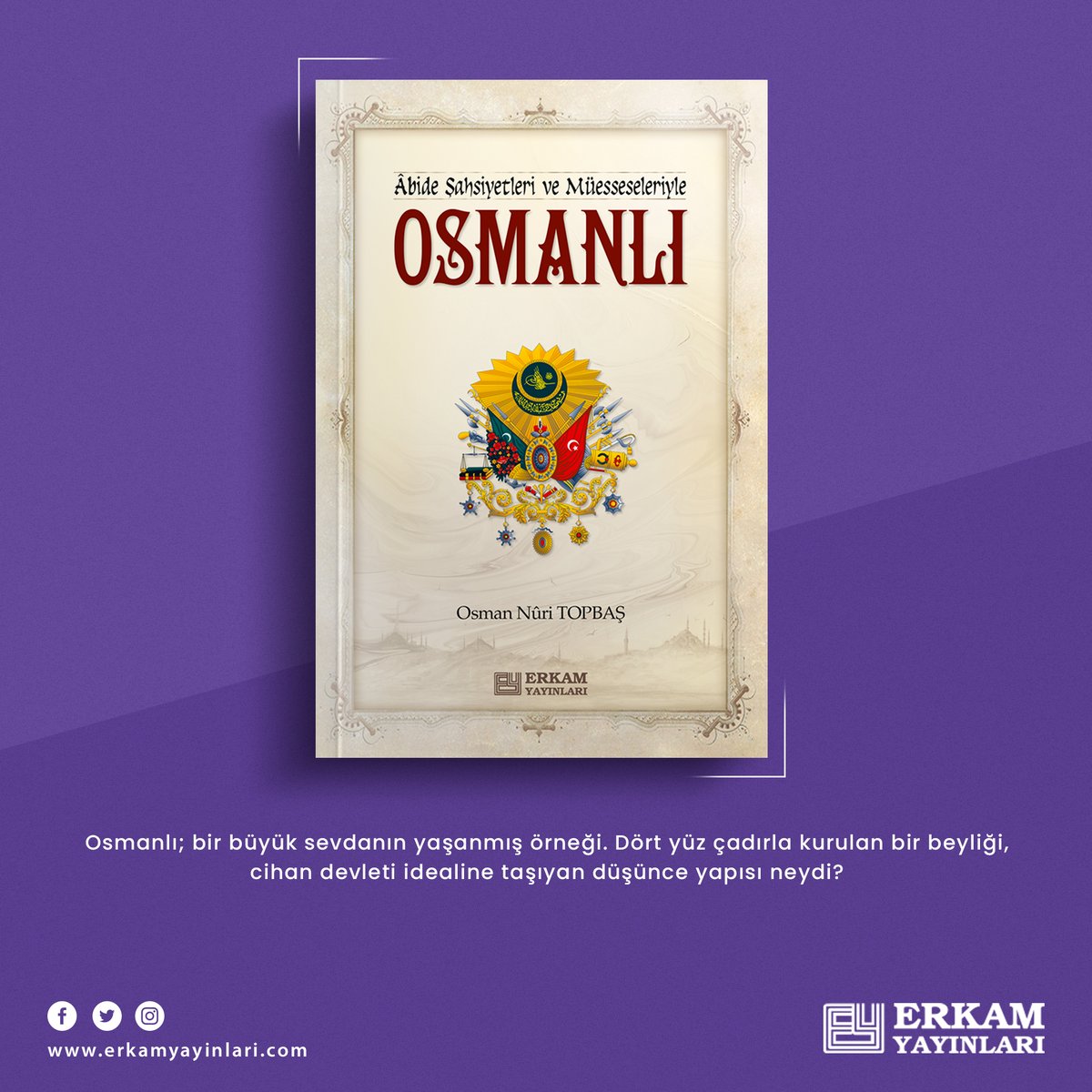 erkamyayin's tweet photo. Osmanlı - Osman Nuri Topbaş
💻 İncelemek İçin: https://t.co/l2p5NgE4nd
📖 E-kitap İçin: https://t.co/s7BenHmfos
#erkamyayınları #osmanlı #osmannuritopbaş #tavsiyekitap #bookstagram #book #kitapönerisi #ekitap #cihandevleti https://t.co/6v2V0pjVcs