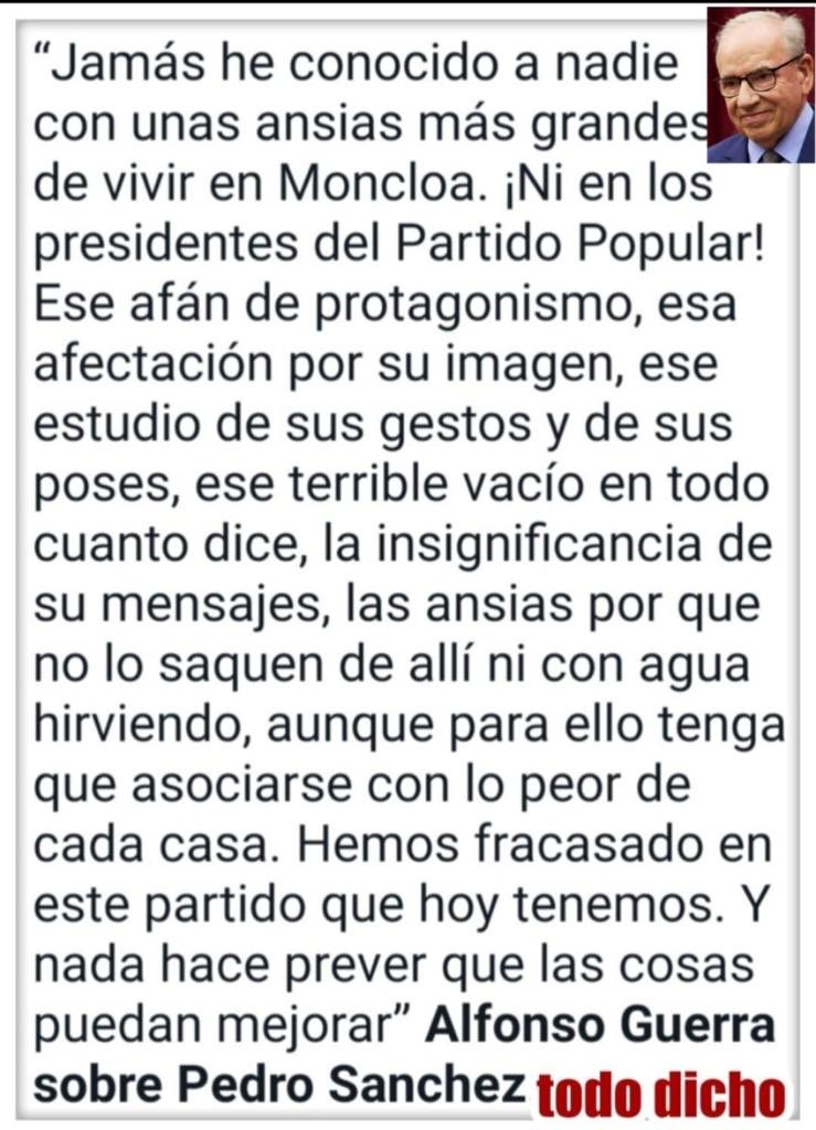 RonCicer's tweet image. La mejor definición del Felón  hecha por otro socialista, Alfonso Guerra.