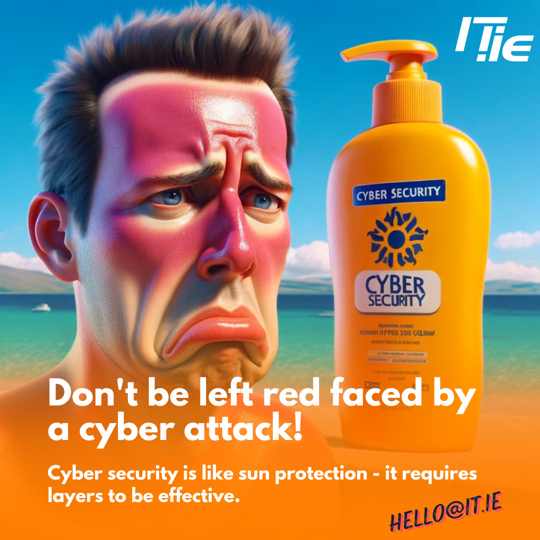 itdotie's tweet photo. Don't be left red faced by a cyber-attack! Just like your skin in the sun, a multi-layered approach is your best defence. Stay vigilant and secure this summer. #CyberSecurity #ITSupport #CyberAwareness #LayeredProtection #CyberSafe
https://t.co/YFKngwAJZy https://t.co/7bFOHXqsQv