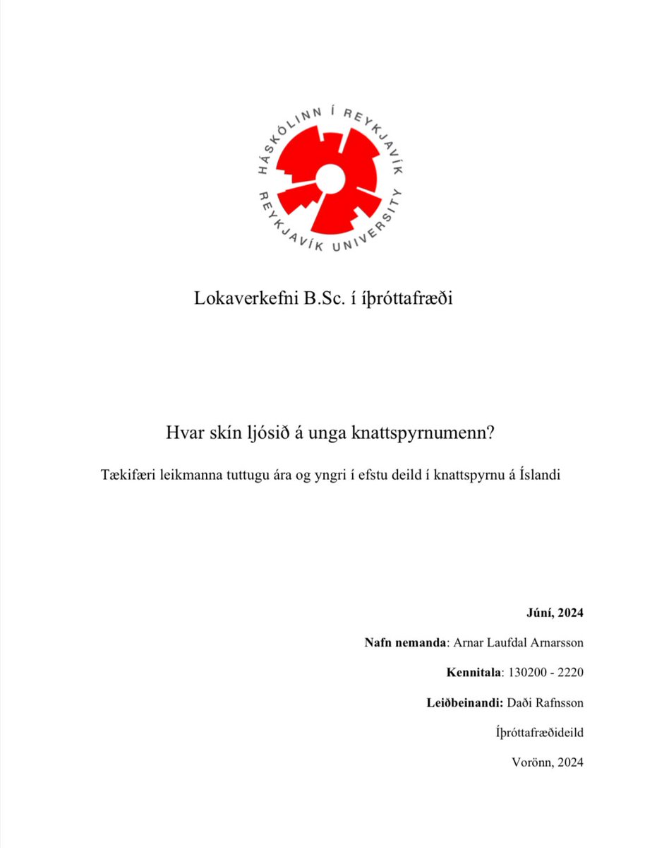 Langaði að deila minni Bakkalársritgerð þar sem ég er að útskrifast úr Íþróttafræði í HR. Fjallar um tækifæri leikmanna U-20 ára í efstu deild á Íslandi 2019 - 2023. Hún er nú aðgengileg á Skemmunni og fyrir þá sem vilja nálgast hana þá læt ég Link fylgja. skemman.is/handle/1946/47…