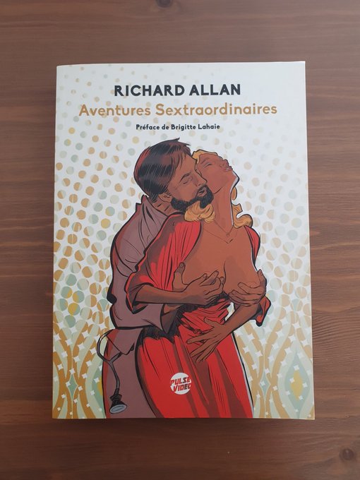 On vous offre un cadeau !  "Aventures Sextraordinaires" de Richard Allan par les formidables personnes