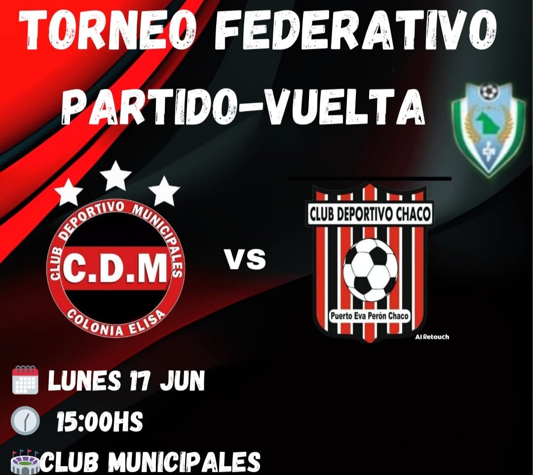 🏆TORNEO FEDERATIVO 

➡️ PARTIDO - VUELTA

🕓 15:00

📅 LUNES  17/06

🆚 CLUB DEPORTIVO CHACO

 🏟  #DEPOR