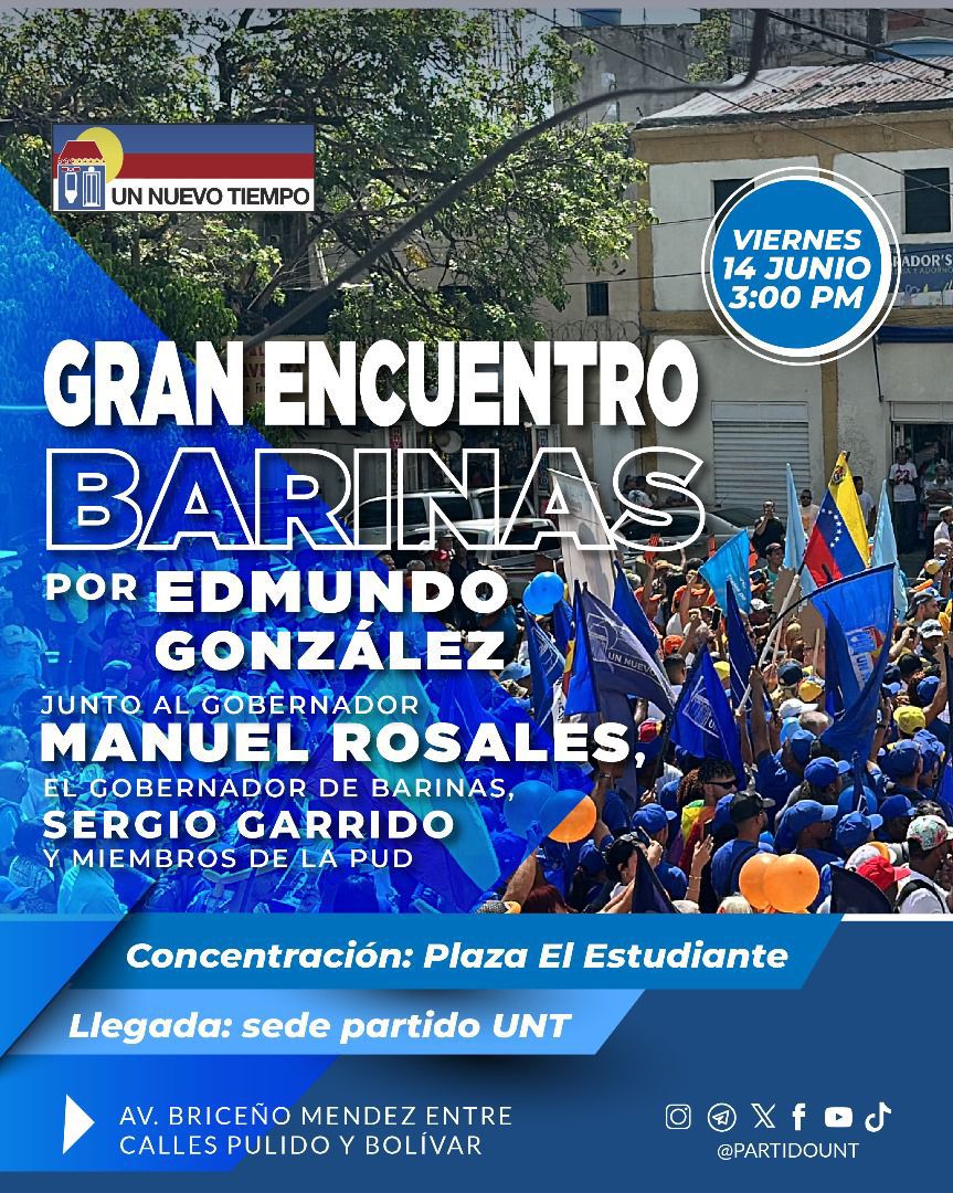 Te invitamos a participar en el Gran Encuentro Nacional junto los gobernadores del estado #Zulia y #Barinas, en apoyo al candidato de la #Unidad Edmundo González, en la Plaza del Estudiante del municipio #Barinas.

¡Este viernes #14Junio a las 3:00PM!