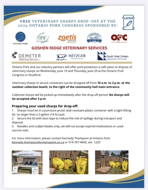 Do you have a mountain of used sharps in the barn? Pork Congress is your chance to dispose of them for FREE. Bring them in a closed container -  max container size is a 2 gallon pail, but bring as many pails as it takes.  Duct tape works as a secure “lid.” Details in the flyer.