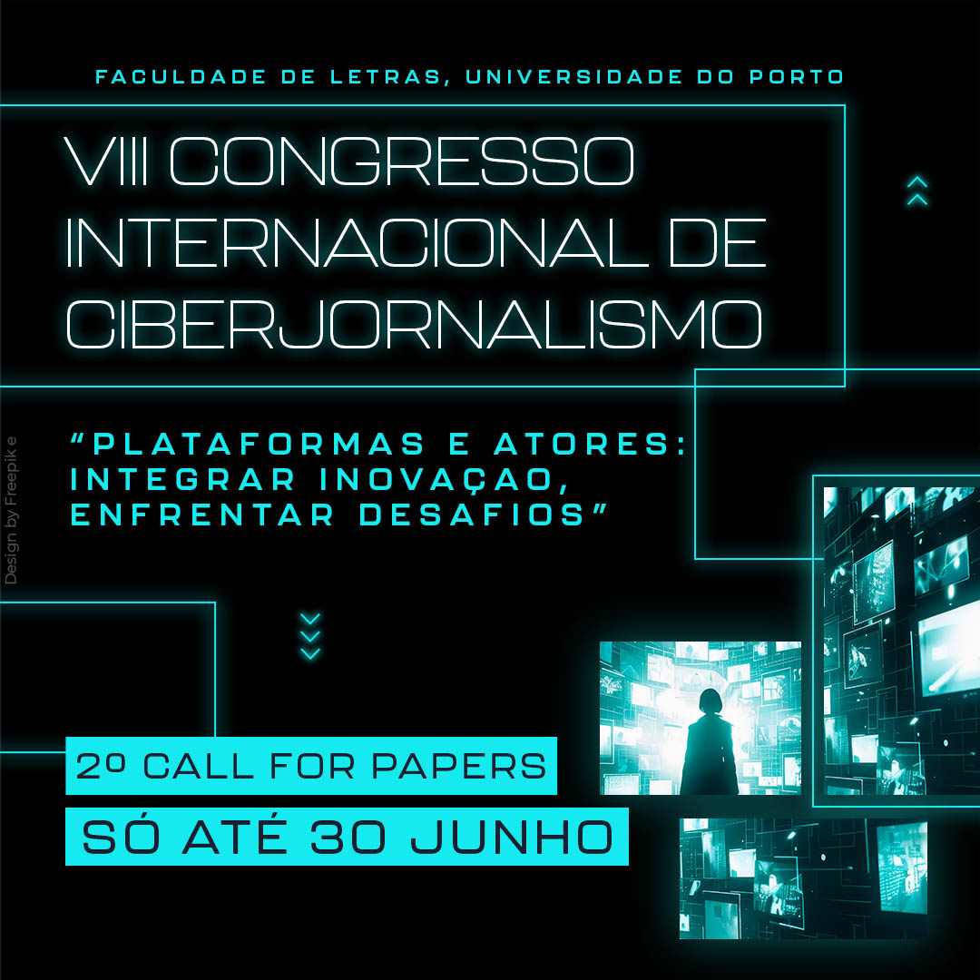 obciber's tweet photo. A Organização do VIII Congresso Internacional de Ciberjornalismo (#8COBCIBER) convida os investigadores interessados a remeter, até 30 de junho de 2024, propostas de comunicações a apresentar no Congresso. Mais informações: https://t.co/AjyIgszC1f https://t.co/gaWPJMXBzu