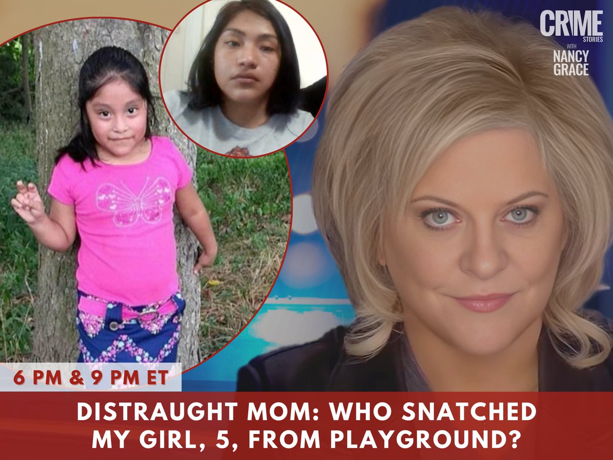 NancyGrace's tweet photo. NEW #CrimeStories TONIGHT: Distraught Mom: Who Snatched My Girl, 5, from Playground? Where is #DulceAlavez. Join Us on @MeritStreet at 6 PM &amp; 9 PM ET: https://t.co/vRVImZUwnK https://t.co/JccfpshI8a