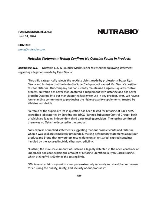 IFLTV's tweet image. Nutrabio, the product in which Ryan Garcia claimed was contaminated and led to his failed drugs tests, have released this statement confirming that the lot in question has been tested and DIDN’T contain the banned substance Ostarine in it in which Garcia tested positive for.…