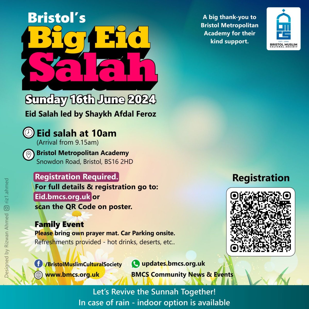 Bristol Muslim Cultural Society (@bmcs) on Twitter photo Join us on Eid Day to perform Eid Salah the sunnah way!
Open to all - brothers, sisters, children and families.
Registration required - eid.bmcs.org.uk
Big thanks to <a href="/BristolMet/">Bristol Met</a> for supporting us! Join us on Eid Day to perform Eid Salah the sunnah way!
Open to all - brothers, sisters, children and families.
Registration required - eid.bmcs.org.uk
Big thanks to <a href="/BristolMet/">Bristol Met</a> for supporting us!
