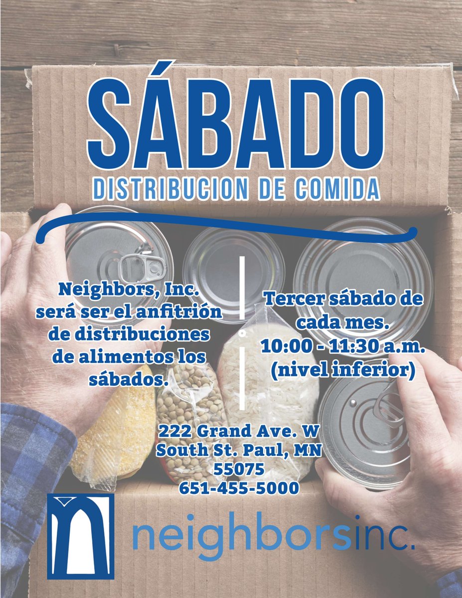 Este sábado, Neighbors, Inc. realizará su distribución mensual de alimentos. Visite su sitio en South St. Paul el tercer sábado de cada mes, de 10:00 a 11:30 a.m., para recoger comida. Neighbors también ofrece distribución de alimentos los martes y jueves, de 1 a 3 p.m.