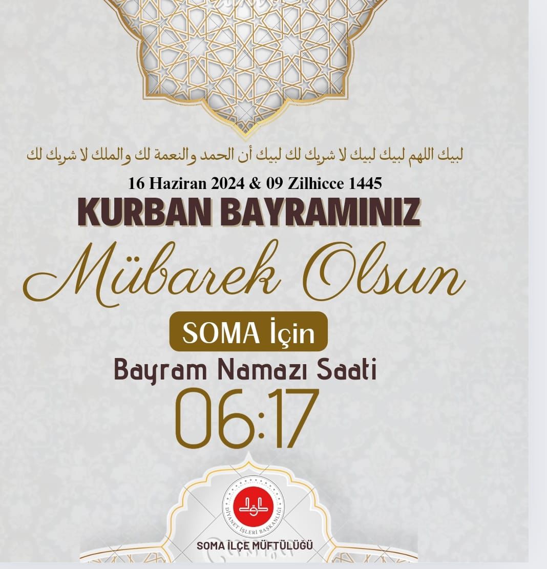 📌 SOMA KURBAN BAYRAMI NAMAZ SAATİ

⏰️ 06:17

#SomaMüftülüğü #kurbanbayramı