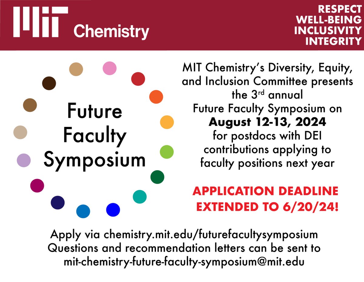 DEADLINE EXTENDED! If you're a postdoc with DEI contributions and you haven't already applied to the 2024 Future Faculty Symposium, we've extended the deadline to 5PM EST on June 20, 2024! 

LEARN MORE:
chemistry.mit.edu/about/the-equi…