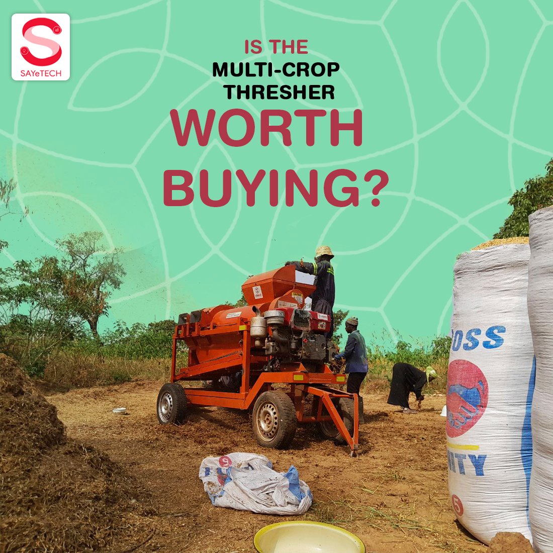 sayetech's tweet image. Is it really worth buying a multi-crop thresher for your farm? Find out in this thread 👇

or learn more in our blog post bit.ly/sayewhy