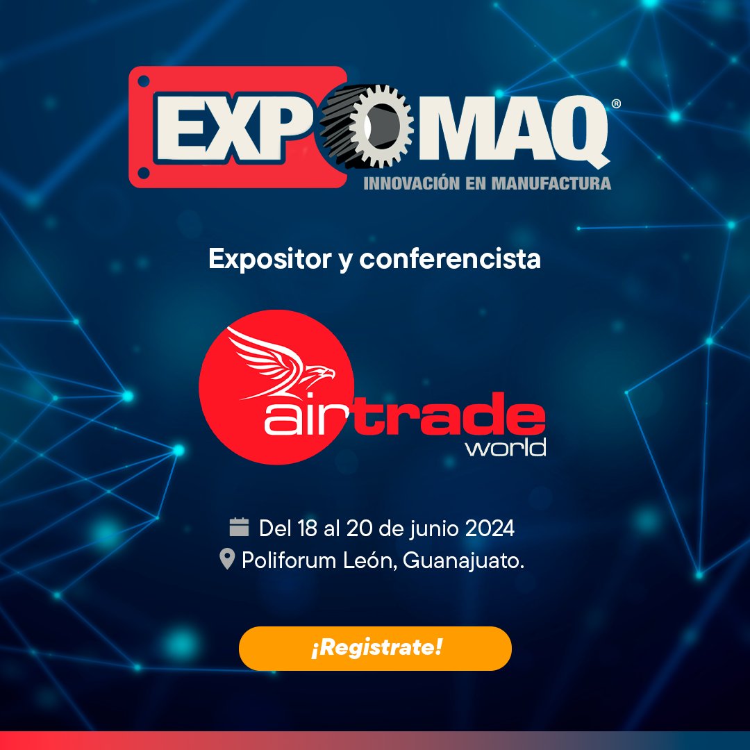 airtradeworld's tweet photo. ✨¡Airtrade World en EXPOMAQ!✨
La exposición líder de metalmecánica, máquinas-herramienta y tecnología para manufactura en Latinoamérica.

✅ ¡No olvides registrarte para entrar! https://t.co/hDyeNUJHBh

#AirtradeWorld #EXPOMAQ #EXPOMAQ2024 #Guanajuato #Tecnologia #Maquinas https://t.co/L1WIdgIX1t