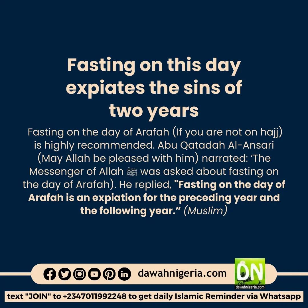 dawahnigeria's tweet photo. Here are the virtues of the day of Arafah
#ArafahDay
#DhulHijjah
#first10days
#dawahnigeria https://t.co/2S1JCeXeKP