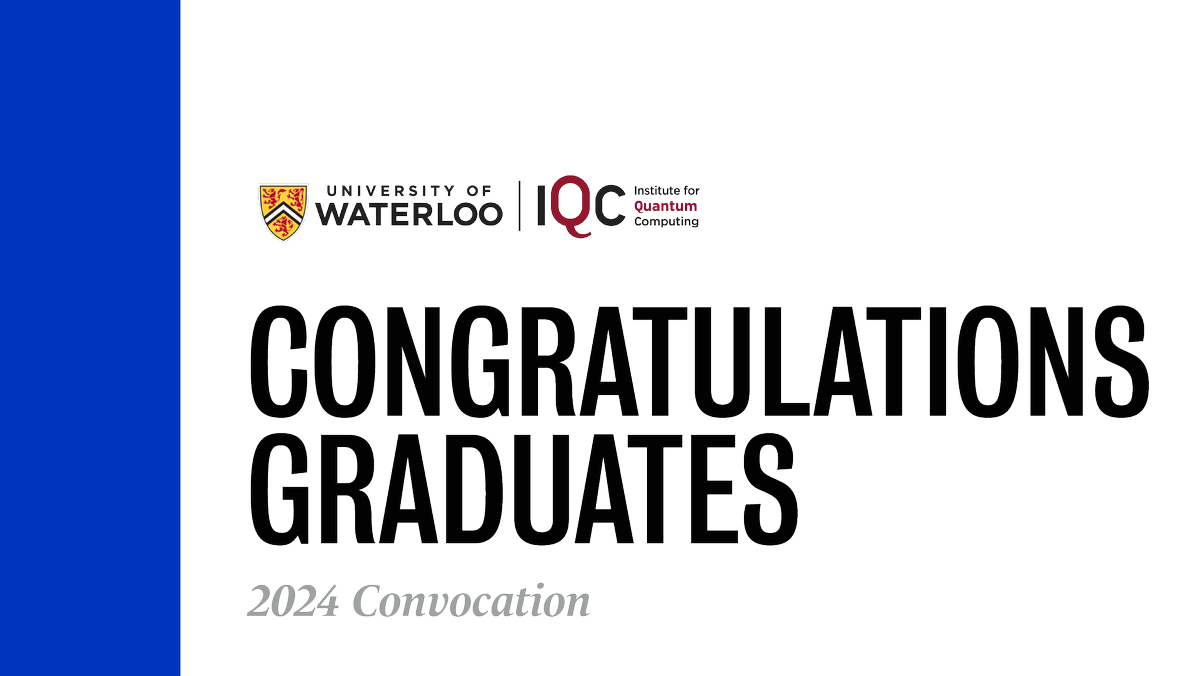 QuantumIQC's tweet photo. Congratulations to all of IQC's newest graduates from @WaterlooSci, who walk the convocation stage today!

This spring, IQC celebrates 18 students who are graduating with doctoral and master's level degrees from physics.

#UWaterlooGrad @uwaterlooalumni https://t.co/9fkMFMbeOZ