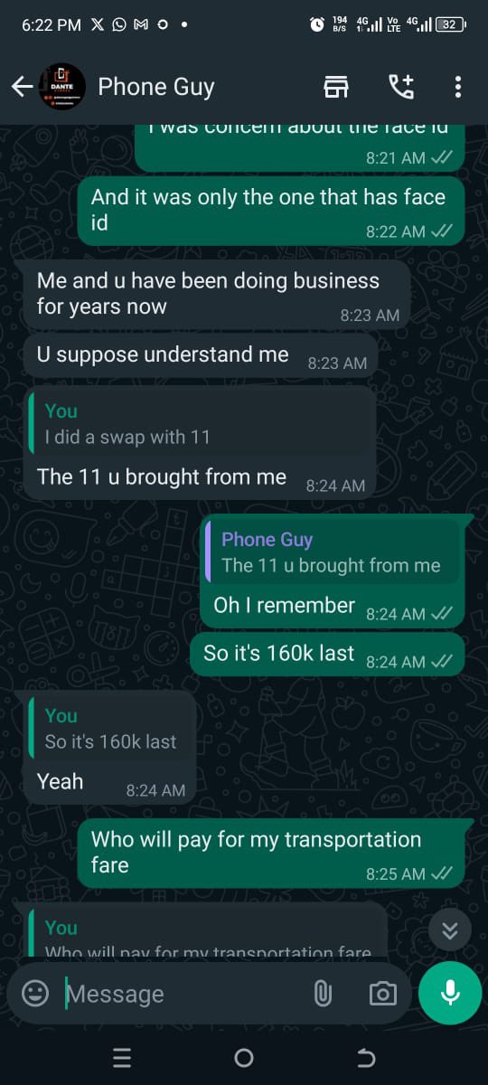 On Tuesday  11/6/24 Dante (Abiodun Abubakar Bakere) inform me he has a buyer for my iPhone XR. He told me he will pay 160k and used a Despatch to come and collect the iphone from me.